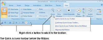 Right-click to add a button to the Quick Access toolbar.