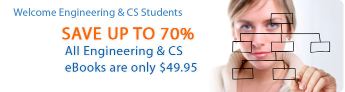 Save up to 70% - All Engineering eBooks are only $49.95 - discount applied at the end of checkout