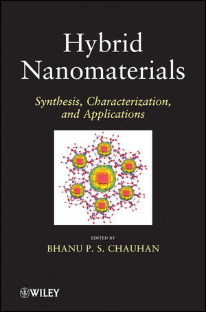 Hybrid Nanomaterials: Synthesis, Characterization, and Applications