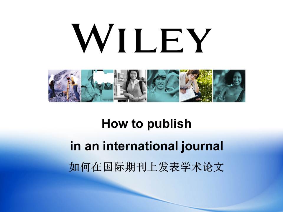 How to publish in an international journal / 如何在国际期刊上发表学术论文