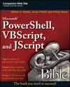 Microsoft PowerShell, VBScript and JScript Bible (0470386800) cover image
