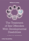 The Treatment of Sex Offenders with Developmental Disabilities: A Practice Workbook (0470741600) cover image