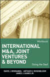 International M&A, Joint Ventures, and Beyond: Doing the Deal, Workbook (0471022500) cover image