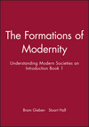 The Formations of Modernity: Understanding Modern Societies an Introduction Book 1 (0745609600) cover image