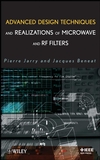 Advanced Design Techniques and Realizations of Microwave and RF Filters (0470183101) cover image