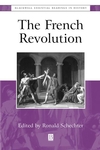 The French Revolution: The Essential Readings (0631212701) cover image