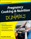 Pregnancy Cooking and Nutrition For Dummies (1118083601) cover image Pregnancy Cooking and Nutrition For Dummies (1118083601) cover image