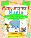 Measurement Mania: Games and Activities That Make Math Easy and Fun (0471369802) cover image