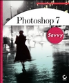 Photoshop® 7 Savvy (0782141102) cover image