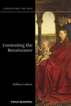 Contesting the Renaissance (1405123702) cover image