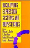 Baculovirus Expression Systems and Biopesticides (0471065803) cover image