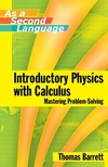 Introductory Physics with Calculus as a Second Language: Mastering Problem-Solving (0471739103) cover image