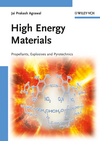 High Energy Materials: Propellants, Explosives and Pyrotechnics (3527326103) cover image