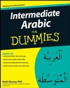 Intermediate Arabic For Dummies (0470431504) cover image Intermediate Arabic For Dummies (0470431504) cover image