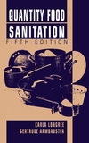 Quantity Food Sanitation, 5th Edition (0471596604) cover image