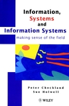 Information, Systems and Information Systems: Making Sense of the Field (0471958204) cover image