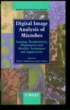 Digital Image Analysis of Microbes: Imaging, Morphometry, Fluorometry and Motility Techniques and Applications (0471974404) cover image