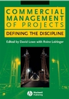 Commercial Management of Projects: Defining the Discipline (1405124504) cover image