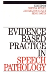 Evidence-Based Practice in Speech Pathology (1861563205) cover image