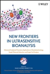 New Frontiers in Ultrasensitive Bioanalysis: Advanced Analytical Chemistry Applications in Nanobiotechnology, Single Molecule Detection, and Single Cell Analysis  (0471746606) cover image