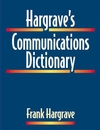 Hargrave's Communications Dictionary (0780360206) cover image