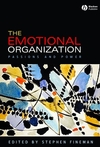 The Emotional Organization: Passions and Power (1405160306) cover image