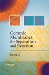 Ceramic Membranes for Separation and Reaction (0470014407) cover image