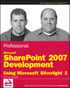 Professional Microsoft SharePoint 2007 Development Using Microsoft Silverlight 2 (0470434007) cover image