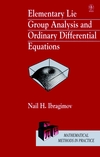 Elementary Lie Group Analysis and Ordinary Differential Equations (0471974307) cover image
