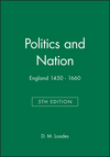 Politics and Nation: England 1450 - 1660, 5th Edition (0631214607) cover image