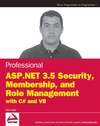 Professional ASP.NET 3.5 Security, Membership, and Role Management with C# and VB (0470379308) cover image