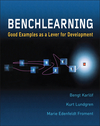 Benchlearning: Good Examples as a Lever for Development (0470842008) cover image