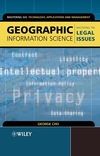 Geographic Information Science: Mastering the Legal Issues (0470850108) cover image