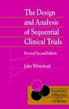 The Design and Analysis of Sequential Clinical Trials, Revised, 2nd Edition (0471975508) cover image