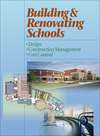 Building and Renovating Schools: Design, Construction Management, Cost Control (0876297408) cover image