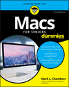 Macs For Seniors For Dummies, 3rd Edition (1119245508) cover image Macs For Seniors For Dummies, 3rd Edition (1119245508) cover image