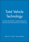 Total Vehicle Technology: Finding the Radical, Implementing the Practical (3rd International Conference) (1860584608) cover image