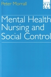 Mental Health Nursing and Social Control (1861560508) cover image