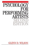 Psychology for Performing Artists: Butterflies and Bouquets, 2nd Edition (1861562608) cover image