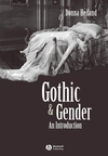 Gothic and Gender: An Introduction (0631200509) cover image