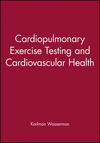 Cardiopulmonary Exercise Testing and Cardiovascular Health (0879937009) cover image