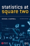 Statistics at Square Two: Understanding Modern Statistical Applications in Medicine, 2nd Edition (1405134909) cover image