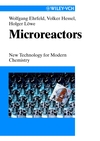 Microreactors: New Technology for Modern Chemistry (3527295909) cover image