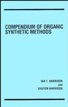 Compendium of Organic Synthetic Methods, Volume 1 (047135550X) cover image