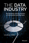 thumbnail image: The Data Industry: The Business and Economics of Information and Big Data