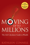 Moving Up to Millions: The Life Calculator Guide to Wealth (0470131810) cover image