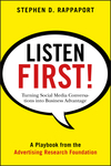Listen First!: Turning Social Media Conversations Into Business Advantage (0470935510) cover image