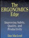 The Ergonomics Edge: Improving Safety, Quality, and Productivity (0471285110) cover image