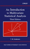 An Introduction to Multivariate Statistical Analysis, 3rd Edition (0471360910) cover image