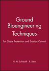 Ground Bioengineering Techniques: For Slope Protection and Erosion Control (0632040610) cover image